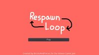 Respawn Loop screenshot, image №2734696 - RAWG