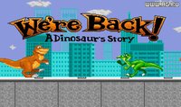 We're Back! A Dinosaur's Story screenshot, image №289311 - RAWG