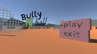 Bully Ball screenshot, image №1237854 - RAWG