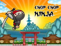 Chop Chop Ninja screenshot, image №2065869 - RAWG