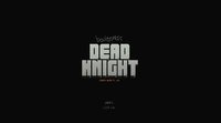 DEAD KNIGHT (Early shit) screenshot, image №991093 - RAWG