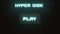 Hyper Disk (Lukecp) screenshot, image №2889744 - RAWG
