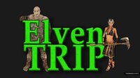 Elven Trip screenshot, image №4105996 - RAWG