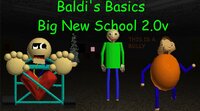 BALDI'SBAISCS BIG NEW SCHOOL 2.0 Android Test 1 screenshot, image №3525604 - RAWG