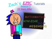 Zachs Epic Tutorials Season 2 Chapter 1: 15 Years After screenshot, image №2329190 - RAWG