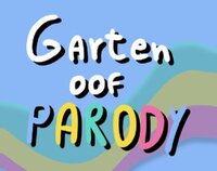 Garten Of Parody screenshot, image №3853555 - RAWG
