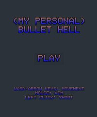 (My Personal) Bullet Hell screenshot, image №2446223 - RAWG