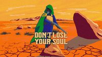 Don't Lose Your Soul screenshot, image №2544302 - RAWG