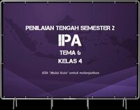 Soal Penilaian Tengah Semester 2 Kelas 4 - Tema 6 - IPA screenshot, image №3284857 - RAWG