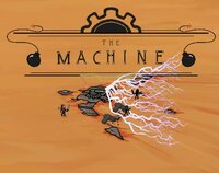 The Machine (Piepsii, Marpal, SH Creative Corner, matildal, Omnievul, Thraez) screenshot, image №2772602 - RAWG