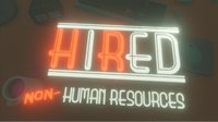 HiRed: Non-Human Resources screenshot, image №1748621 - RAWG