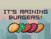 It's raining burgers! screenshot, image №2890899 - RAWG