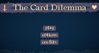 The Card Dilemma screenshot, image №3526601 - RAWG