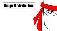 Ninja Retribution screenshot, image №2232463 - RAWG