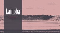 Laïnoba screenshot, image №3594737 - RAWG