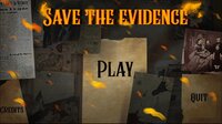 SaveTheEvidence screenshot, image №3673642 - RAWG