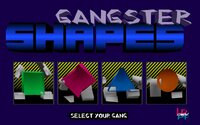 Gangster Shapes screenshot, image №3706222 - RAWG