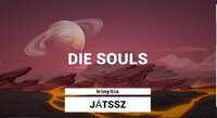 DIE SOULS [Beta] screenshot, image №3066094 - RAWG