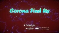 Corona Find Us screenshot, image №2514121 - RAWG