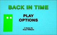 Back In Time (Nwilliams8566) screenshot, image №2477341 - RAWG