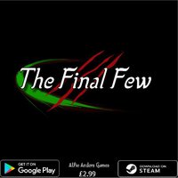 The Final Few screenshot, image №1933005 - RAWG