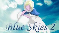 BlueSkies 2 screenshot, image №1147410 - RAWG