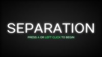 Separation (Moolordking) screenshot, image №2124309 - RAWG