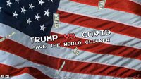 Trump VS Covid: Save The World Clicker screenshot, image №2655836 - RAWG