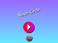 Never Circle screenshot, image №3704012 - RAWG