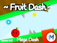 Fruit Dash | Mega Dash | screenshot, image №3185074 - RAWG