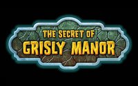 The Secret of Grisly Manor screenshot, image №1404528 - RAWG