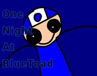 One Night At BlueToad screenshot, image №3566734 - RAWG