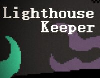 Lighthouse Keeper (itch) (GazottoGM) screenshot, image №3693445 - RAWG