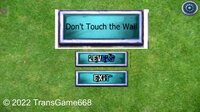 Don't Touch the Wall (TransGame668) screenshot, image №3238042 - RAWG
