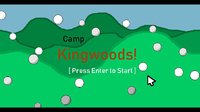 Camp Kingwoods screenshot, image №1901084 - RAWG