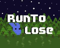 RunToLose screenshot, image №3744890 - RAWG
