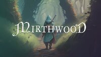 Mirthwood screenshot, image №4053728 - RAWG