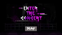 Enter The Concert screenshot, image №3808694 - RAWG