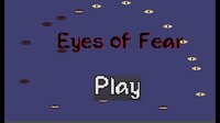 Eyes of Fear (itch) screenshot, image №2510101 - RAWG