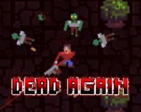 DEAD AGAIN (sanojian) screenshot, image №3577436 - RAWG
