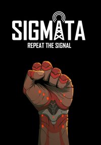 SIGMATA: Repeat the Signal screenshot, image №2319449 - RAWG