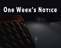 One Week's Notice screenshot, image №3430705 - RAWG