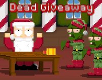 Dead Giveaway screenshot, image №2255756 - RAWG