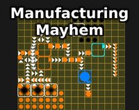 Manufacturing Mayhem screenshot, image №2272126 - RAWG