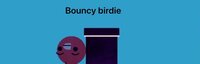 BouncyBirdy screenshot, image №4079009 - RAWG