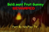 Baldi want Fruit Gummy Android screenshot, image №2957531 - RAWG