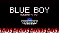 Blue Boy: Bleeding Out screenshot, image №2210323 - RAWG