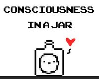 Consciousness In A Jar [HTML5] screenshot, image №2200524 - RAWG
