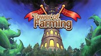 Tower of Farming - idle RPG (Premium) screenshot, image №2104115 - RAWG