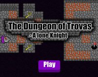 The Dungeon of Trovas screenshot, image №2889093 - RAWG